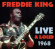 King Freddie - Live & Loud 1968 King Freddie - Live & Loud 1968