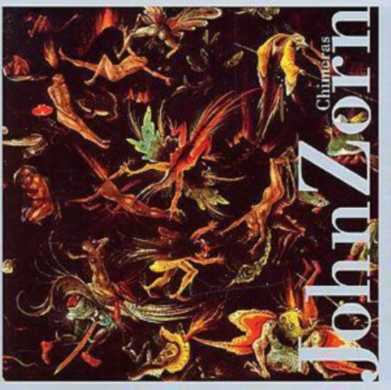 Zorn John - Chimeras