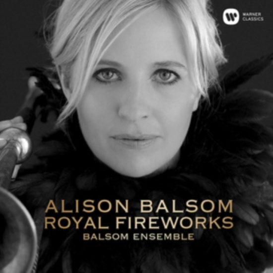 Alison Balsom - Royal Fireworks