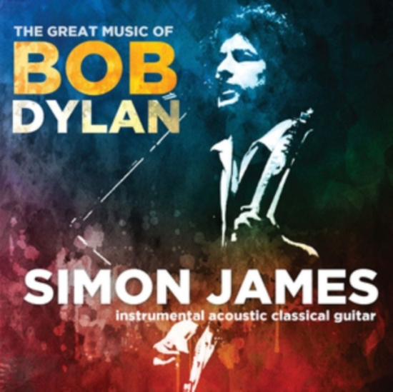 James Simon - Great Music Of Bob Dylan