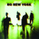 Various Artists - No New York Various Artists - No New York