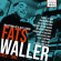 Waller Fats - Milestones Of A Jazzlegend Waller Fats - Milestones Of A Jazzlegend