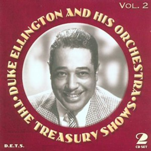 Duke Ellington And His Orchestra - The Treasury Shows, Vol. 2