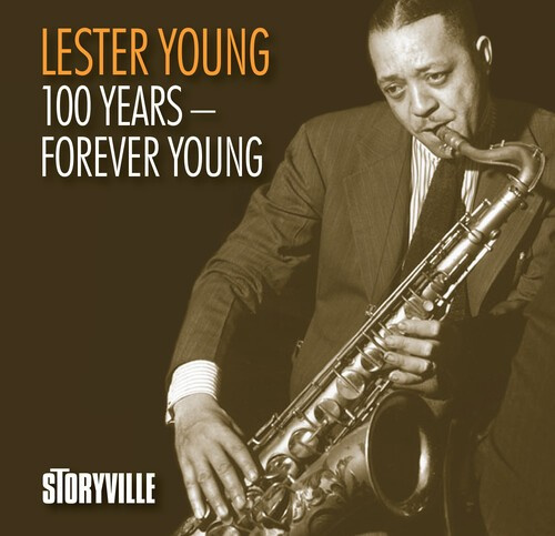 Lester Young - 100 Years - Forever Young
