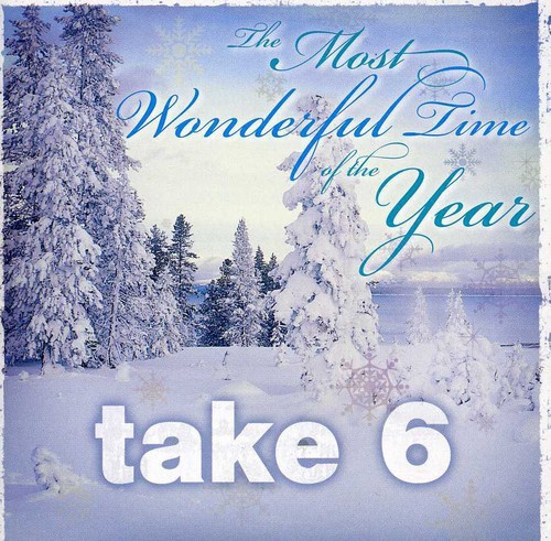 Take 6 - The Most Wonderful Time