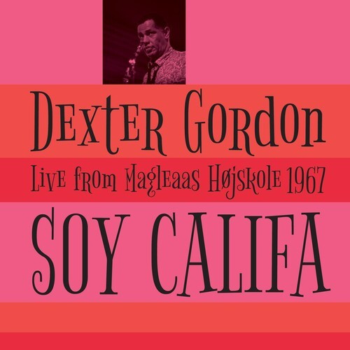 Gordon Dexter - Soy CalifaLive Magleaas 1967