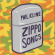 Kline Phil - Zippo Songs Kline Phil - Zippo Songs