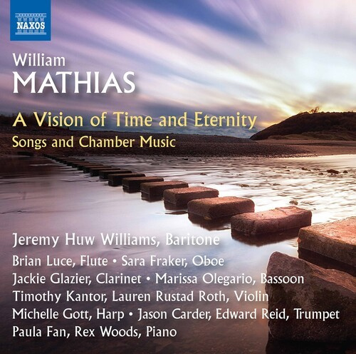 William Mathias - A Vision Of Time & Eternity - Songs