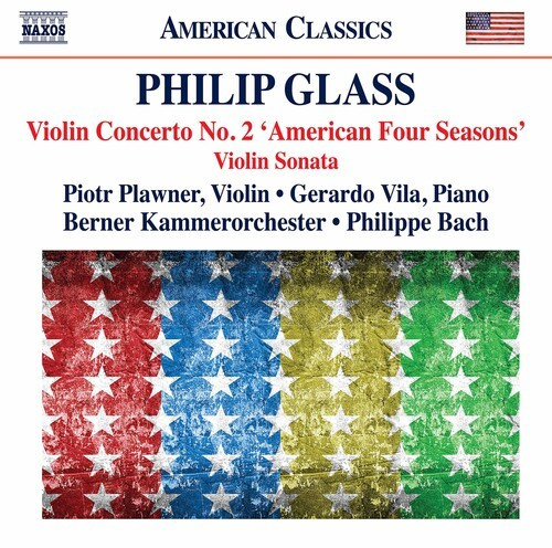 Philip Glass - Violin Concerto No. 2 Violin Sonat