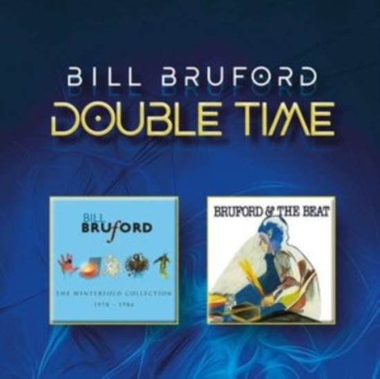 Bruford Bill - Double Time (Cd/Dvd Edition)