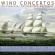Various - Wind Concertos Various - Wind Concertos