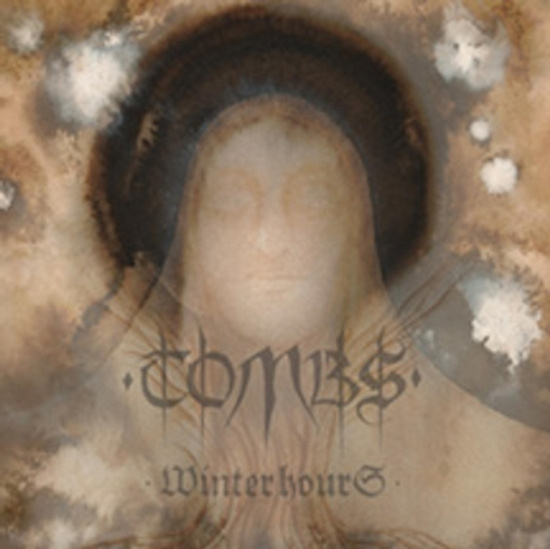 Tombs - Winter Hours