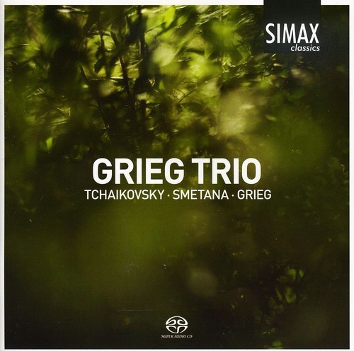 Grieg Trio - Tchaikovsky/Smetana/Grieg