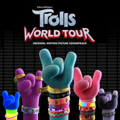 Various - Trolls World Tour (Original Motion Picture Soundtrack)