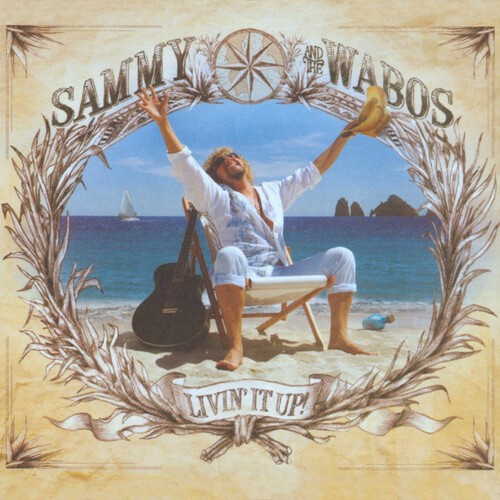 Sammy Hagarthe Wabos - Livin' It Up!