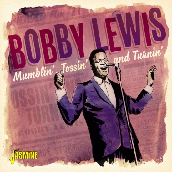 Lewis Bobby - Mumblin’, Tossin’ And Turnin’