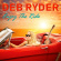 Ryder Deb - Enjoy The Ride Ryder Deb - Enjoy The Ride