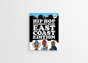 Mark 563 - Hip Hop Coloring Book: East Coast Edition