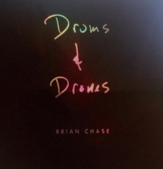Chase Brian - Drums And Drones: Decade (3Cd Boxse