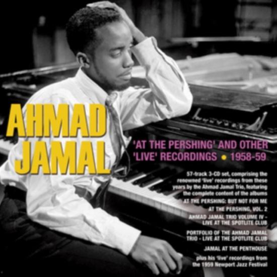 Jamal Ahmad - At The Pershing And Other 'Live' Re