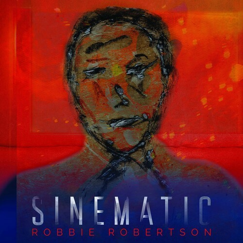 Robbie Robertson - Sinematic