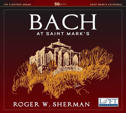 Bach Johann Sebastian - Bach At Saint Mark's