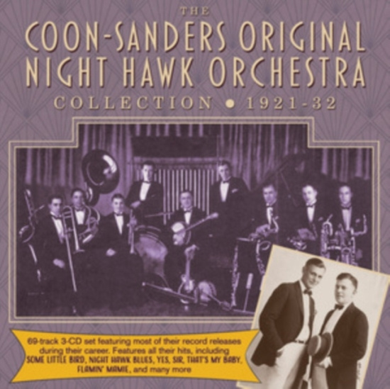 Coon-Sanders Original Nighthawk Orc - Coon-Sanders Collection 1921-32
