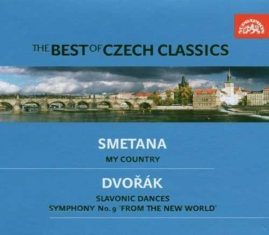 Smetana Bedrich Dvorák Antonín - The Best Of Czech Classics: Ma Vlás