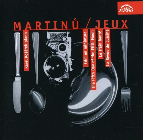 Bohuslav Martinů - Jeux (Miniatures For Piano)