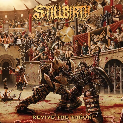 Stillbirth - Revive The Throne