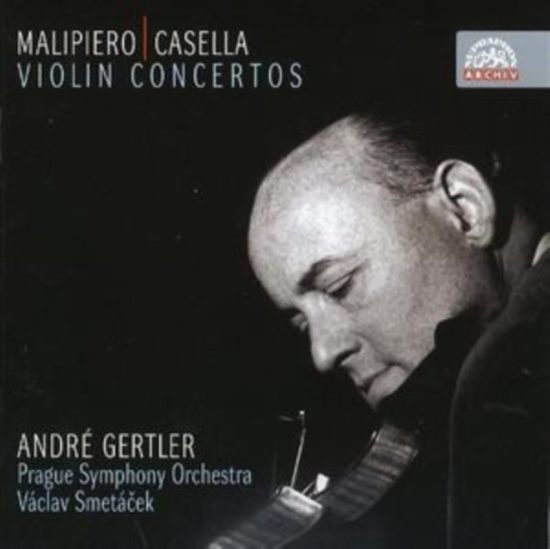 Malipiero Gian Francesco Casella - Violin Concertos