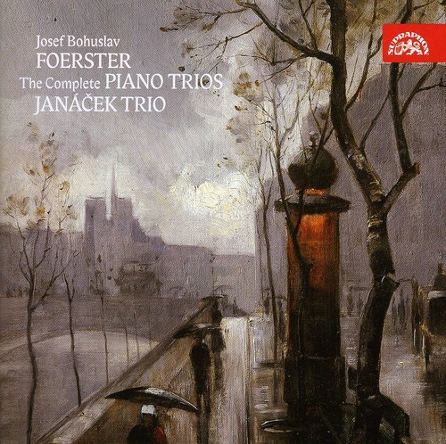 Foerster Josef - The Complete Piano Trios