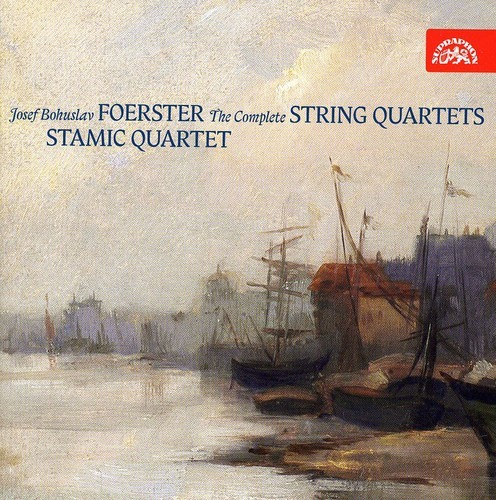 Foerster Josef - The Complete String Quartets