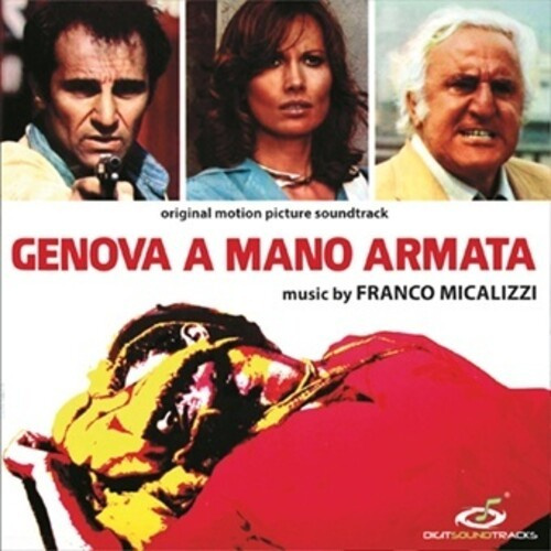 Micalizzi Franco - Genova A Mano Armata