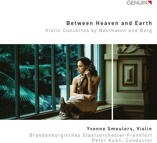 Beethoven Ludwig Van Berg Alban - Between Heaven & Earth - Violin Con