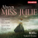 Alwyn William - Miss Julie Alwyn William - Miss Julie