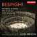 Ottorino Respighi - Feste Romane Fontane Di Roma Pini Ottorino Respighi - Feste Romane Fontane Di Roma Pini