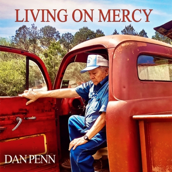 Dan Penn - Living On Mercy