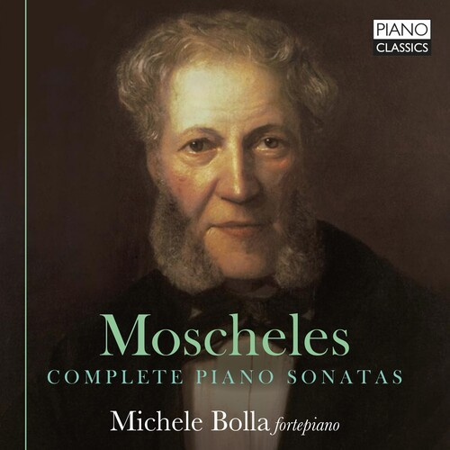 Moschelles Ignaz - Complete Piano Sonatas