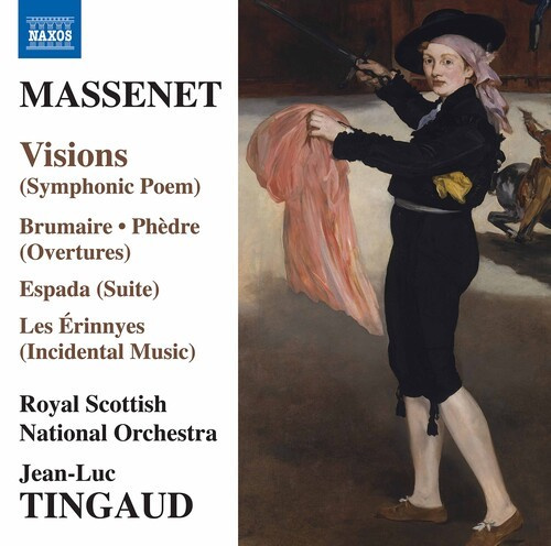 Jules Massenet - Visions Brumaire Phedre Espada