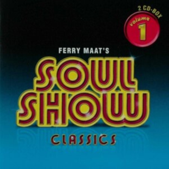 Blandade Artister - Ferry Maat's Soulshow Classics Vol.