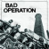 Bad Operation - Bad Operation (Random Color Vinyl) Bad Operation - Bad Operation (Random Color Vinyl)