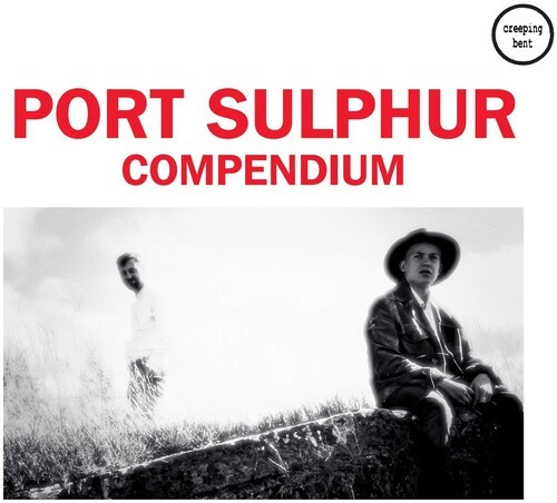 Port Sulphur - Compendium