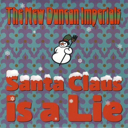 New Duncan Imperials - Santa Claus Is A Lie  B/W Chanukah