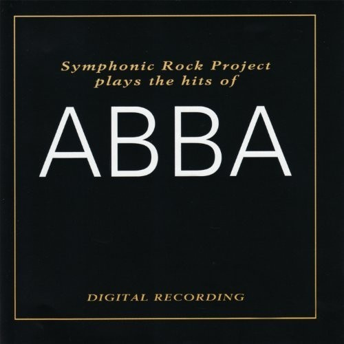 Symphonic Rock Project - Plays The Hits Of Abba