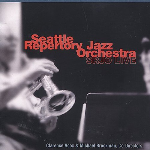 Seattle Repertory Jazz Orchestra - Live