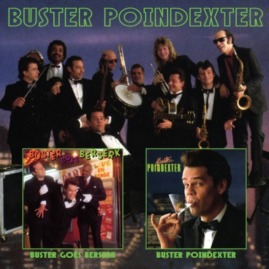 Buster Poindexter - Buster Goes Beserk/Buster Poindexter