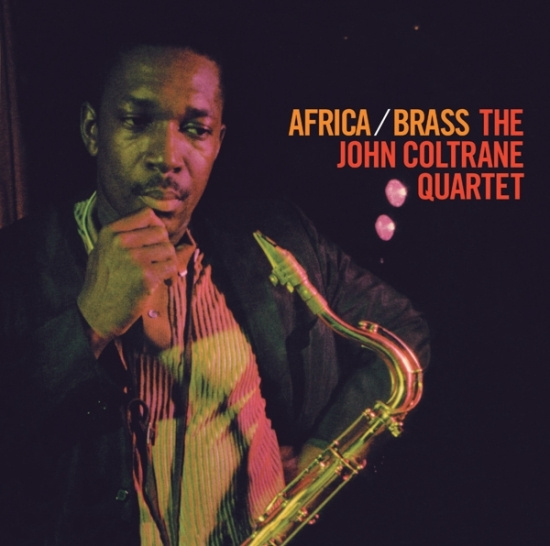 John Coltrane Quartet - Africa/Brass