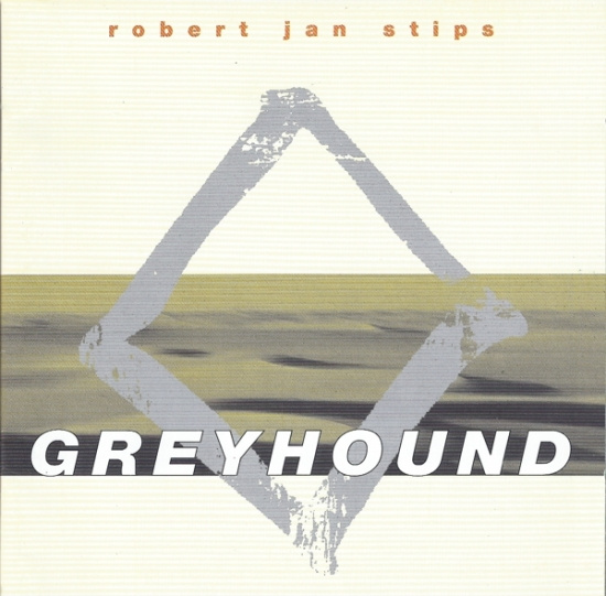 Robert Jan Stips - Greyhound