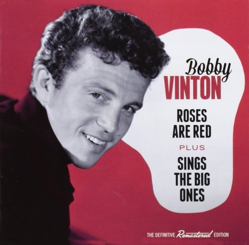 Vinton Bobby - Roses Are Red/Sings The..